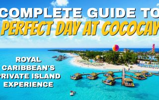 Perfect Day at CocoCay - A Full Guide to Royal Caribbean's Private Island in the Bahamas
